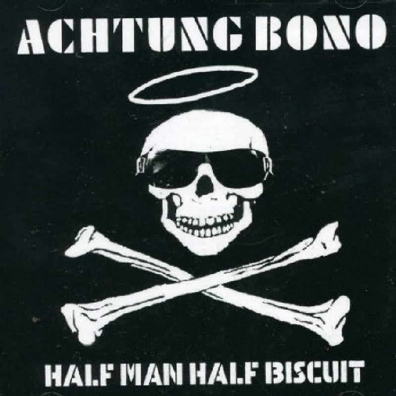 Picture of Half Man Half Biscuit - Achtung Bono