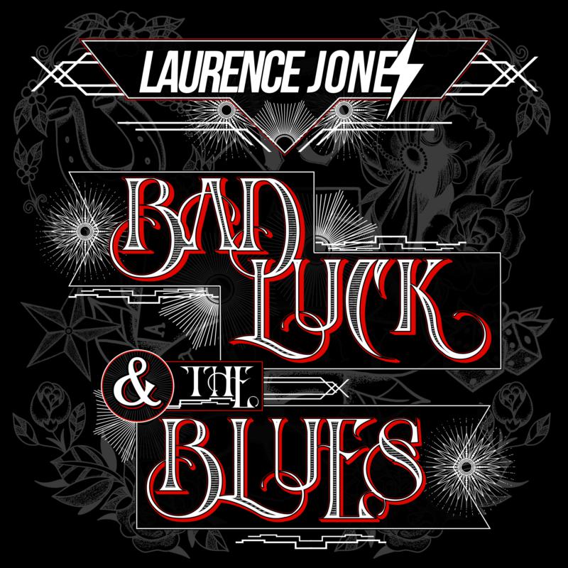 Picture of Laurence Jones - Bad Luck & The Blues