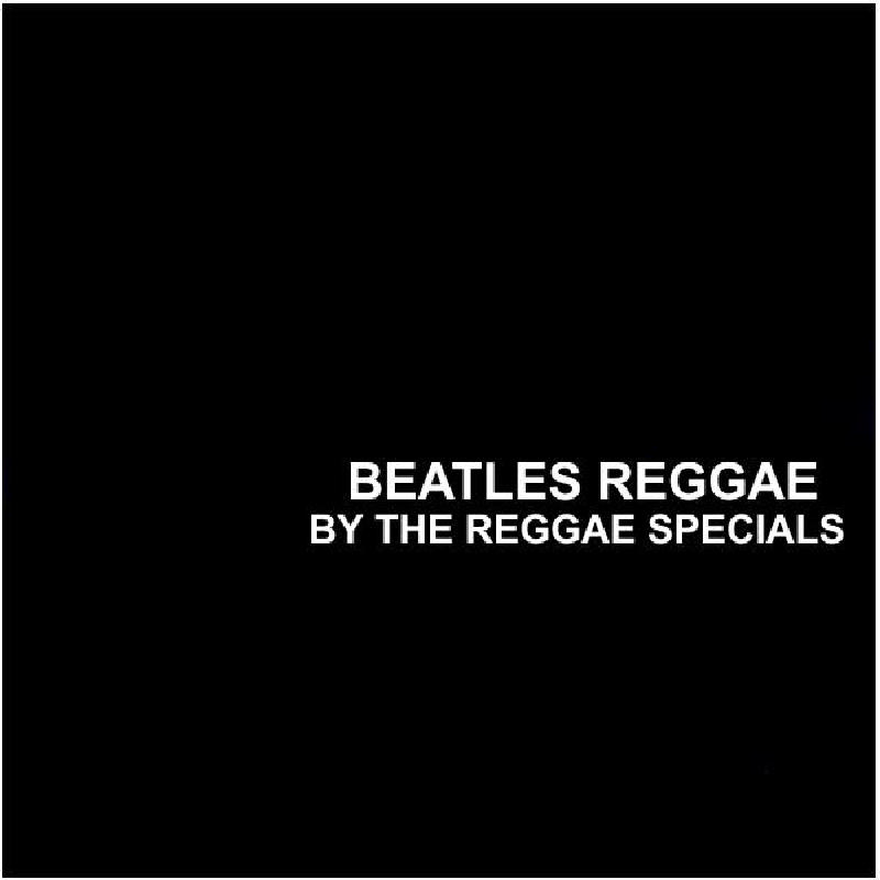 Picture of Reggae Specials - Beatles Reggae