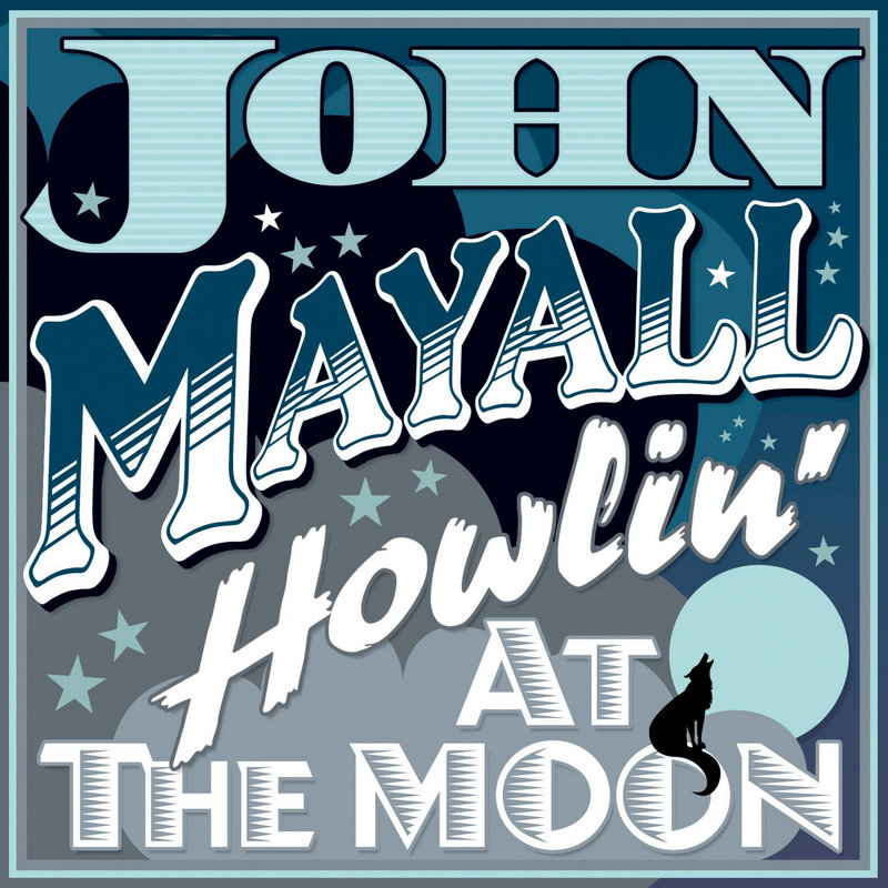 Picture of John Mayall - Howling At The Moon