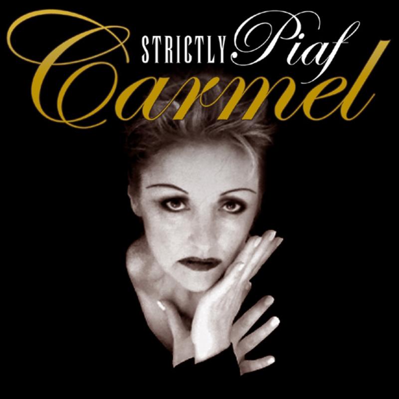 Picture of Carmel - Strictly Piaf