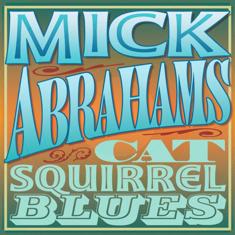 Picture of Mick Abrahams - Cat Squirrel Blues