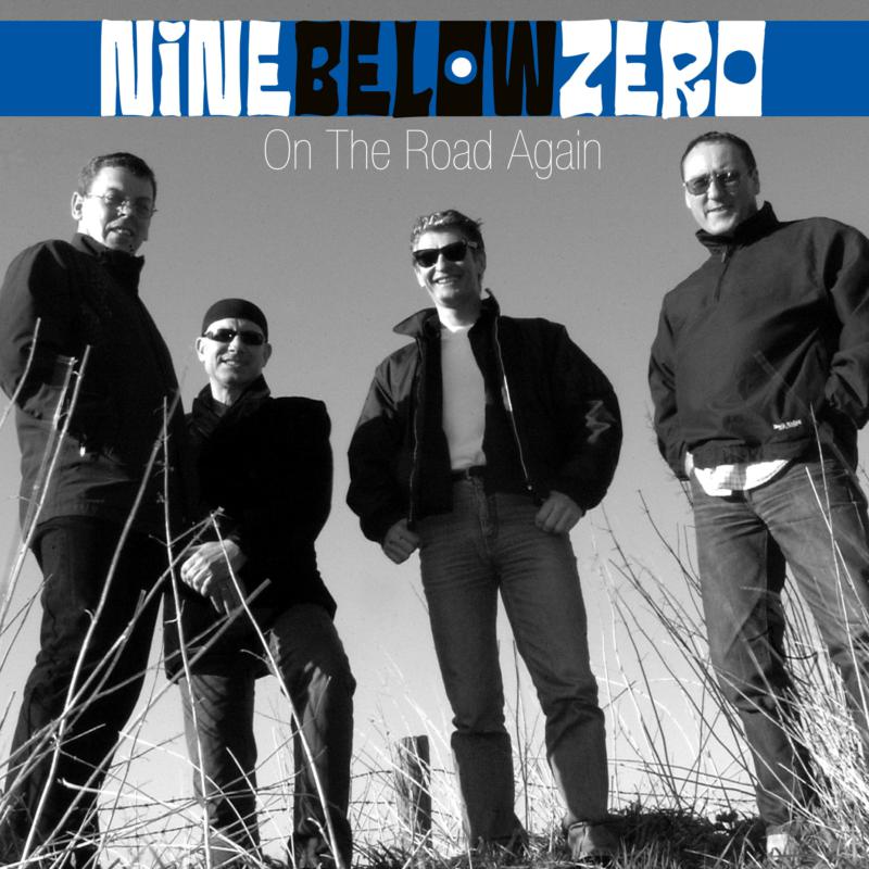 Picture of Nine Below Zero - On The Road Again (2CD+DVD)