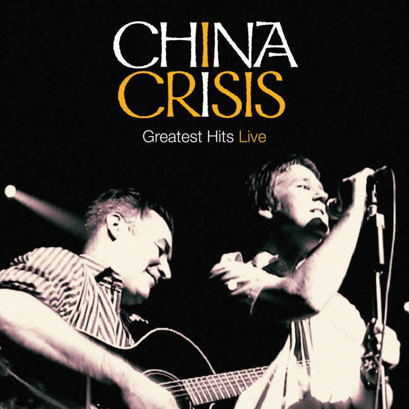 Picture of China Crisis - Greatest Hits Live