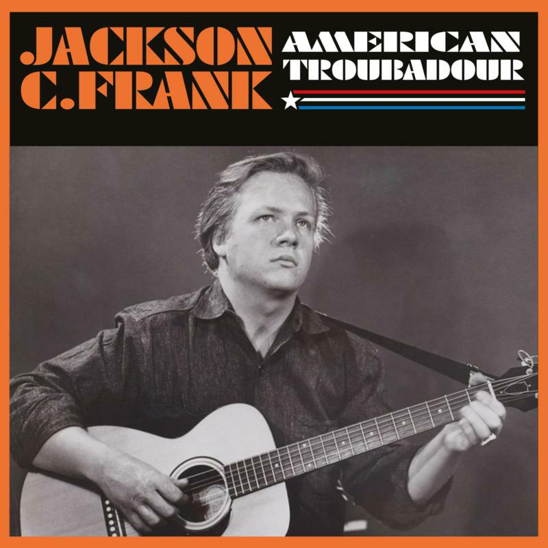 Picture of Jackson C. Frank - American Troubadour