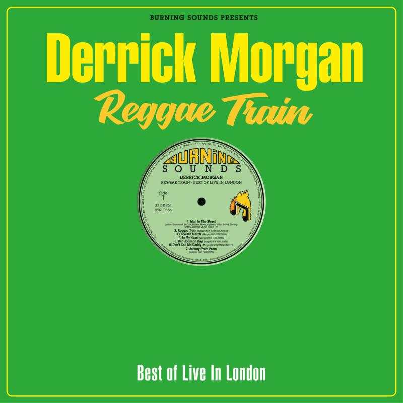 Picture of Derrick Morgan - Reggae Train - Best of Live in London
