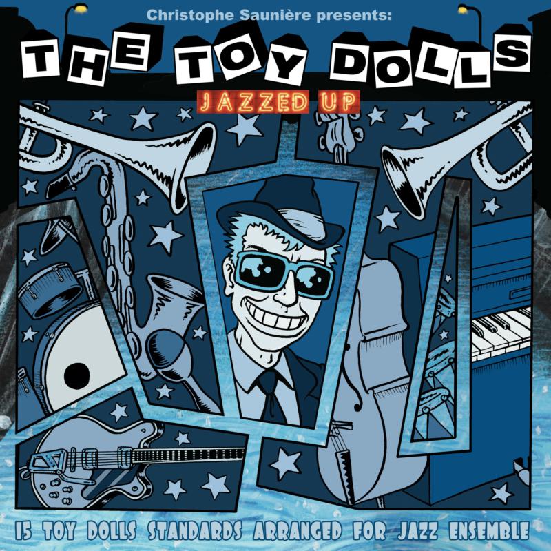 Picture of Christophe Sauniere Presents The Toy Dolls - Jazzed Up
