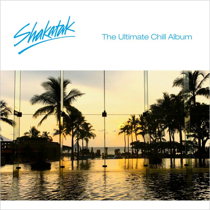 Picture of Shakatak - The Ultimate Chill Album
