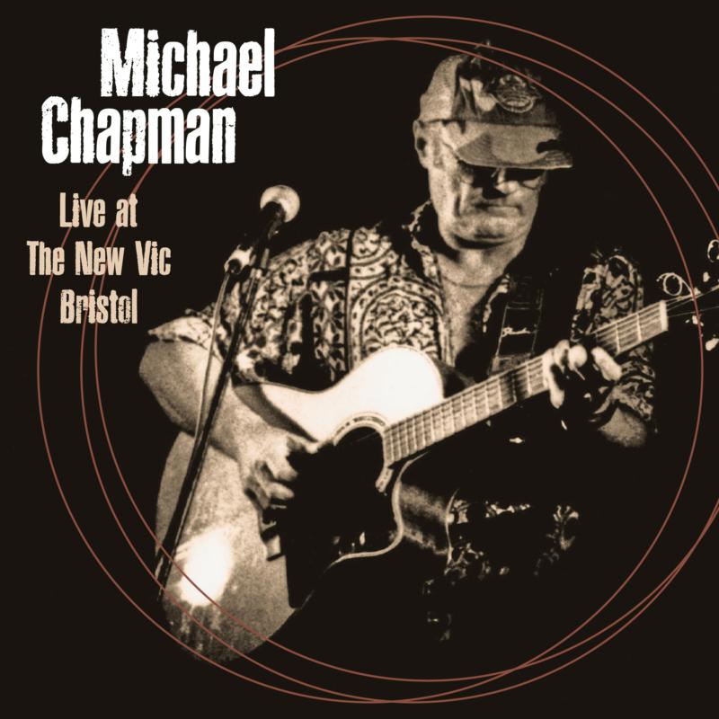 Picture of Michael Chapman - Live at the New Vic Bristol 4th June 2000