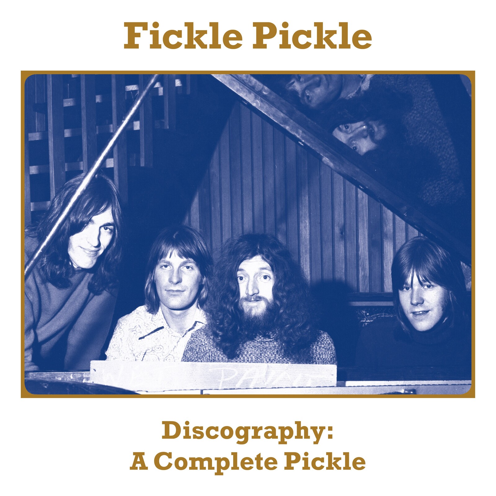 Picture of Fickle Pickle - Discography: A Complete Pickle