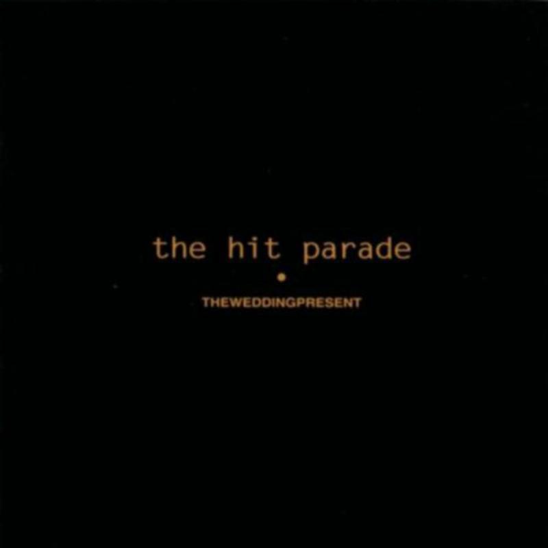 Picture of The Wedding Present - The Hit Parade