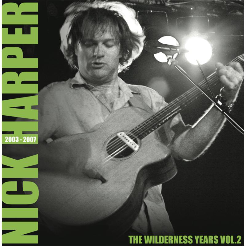 Picture of Nick Harper - The Wilderness Years Vol 2 2003-2007 LP