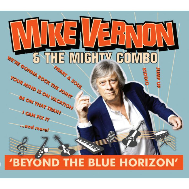 Picture of Mike Vernon & The Mighty Combo - Beyond The Blue Horizon