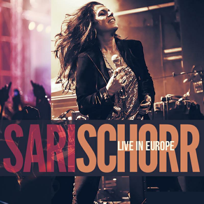 Picture of Sari Schorr - Live In Europe