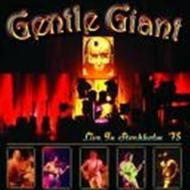 Picture of Gentle Giant - Live In Stockholm 75