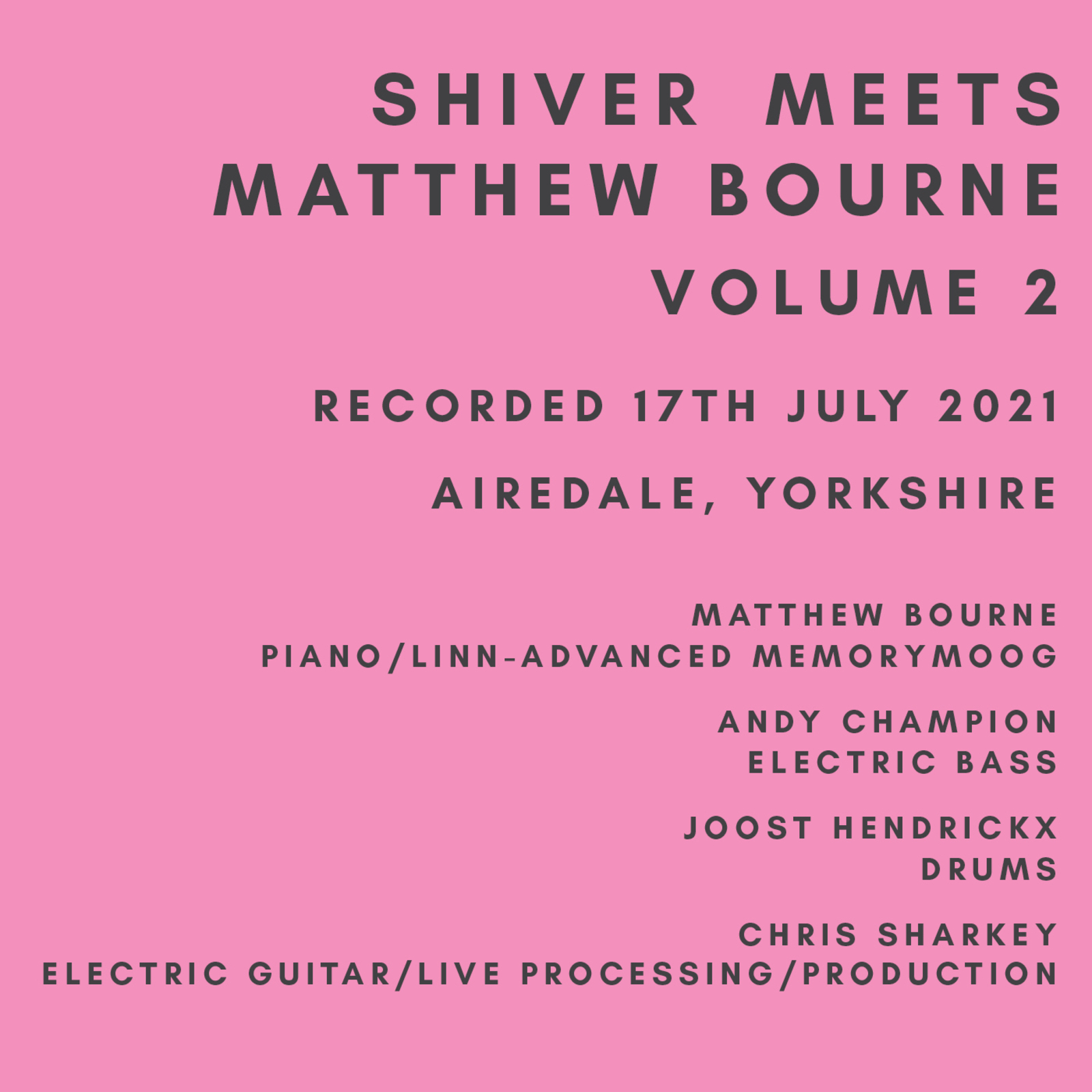 Picture of Shiver - Shiver Meets Matthew Bourne Volume Two