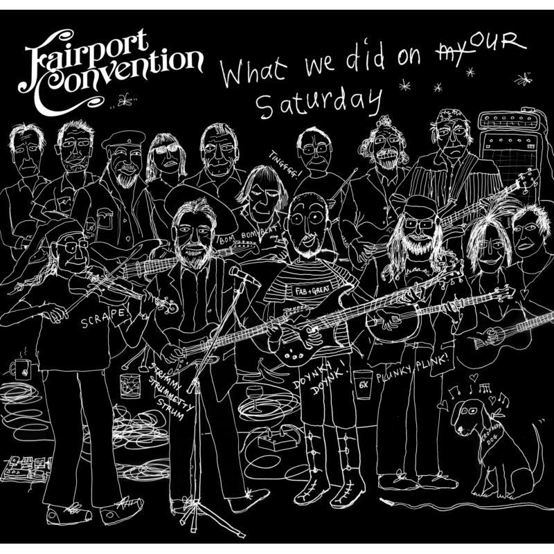 Picture of Fairport Convention - What We Did On Our Saturday