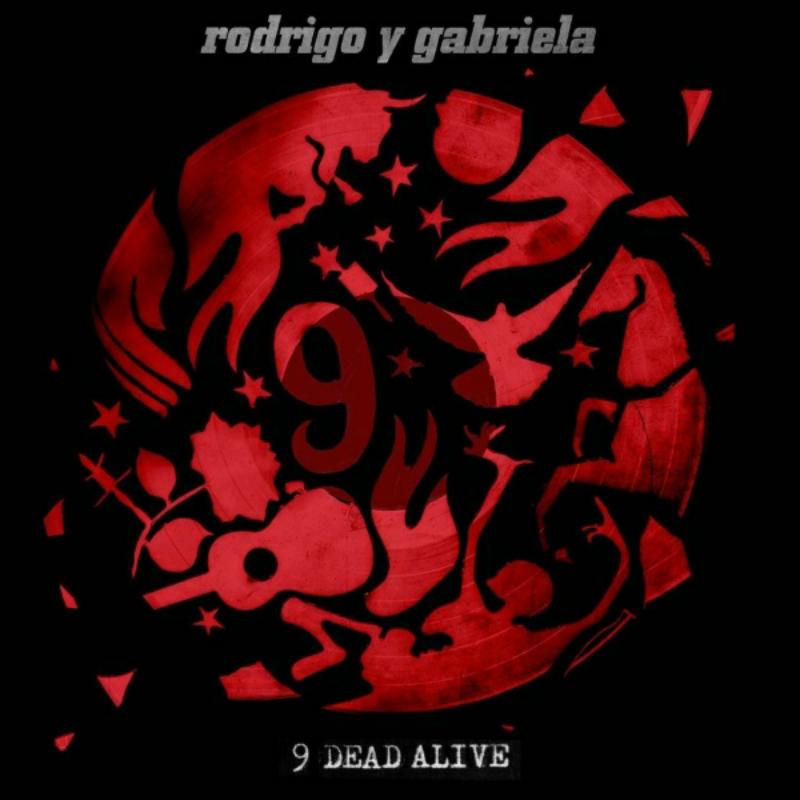 Picture of Rodrigo y Gabriela - 9 Dead Alive
