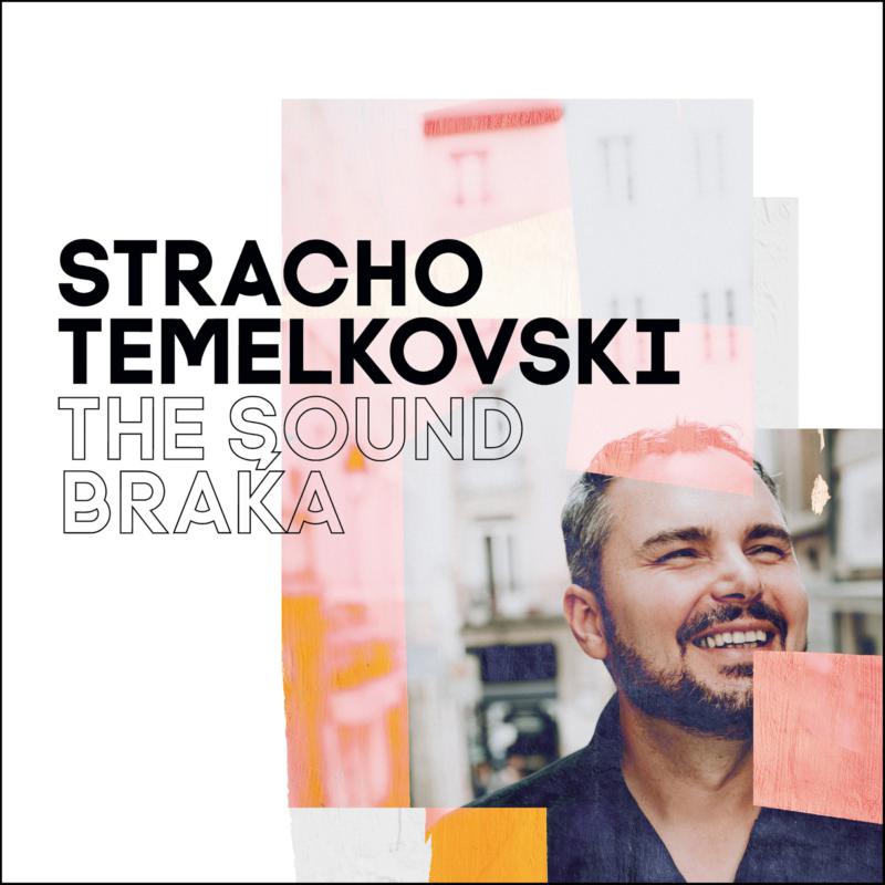 Picture of Stracho Temelkovski - The Sound Braka