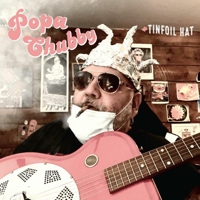 Picture of Popa Chubby - Tinfoil Hat (LP)
