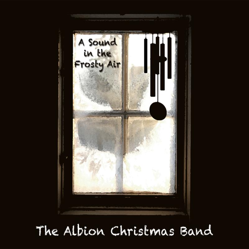 Picture of The Albion Christmas Band - A Sound In The Frosty Air