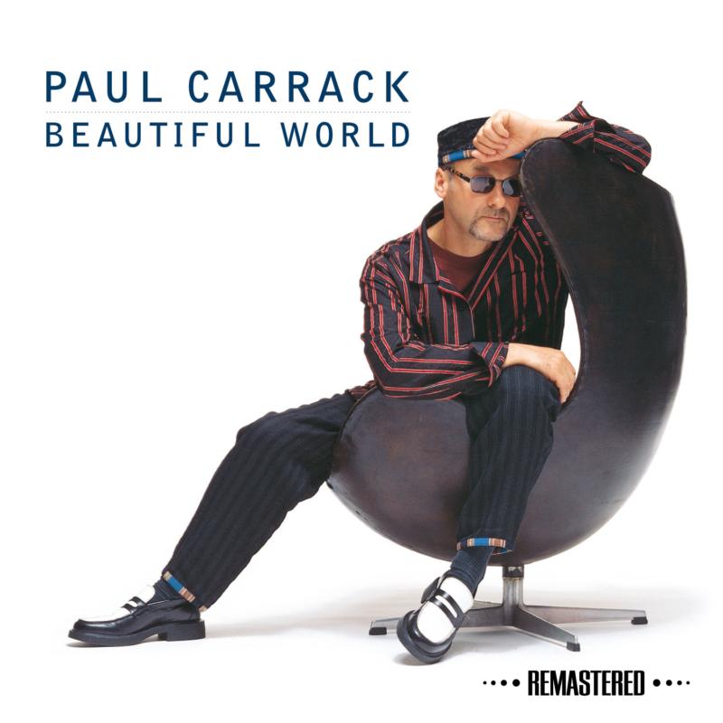 Picture of Paul Carrack - Beautiful World (Remastered Edition)