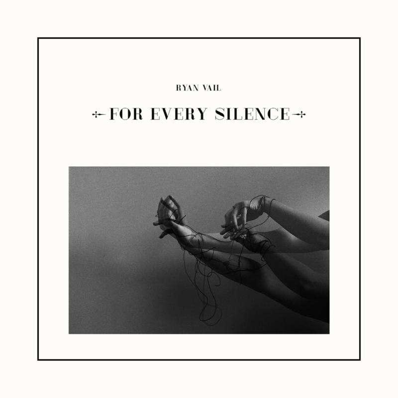 Picture of Ryan Vail - For Every Silence
