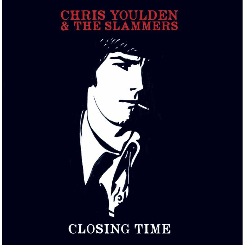 Picture of Chris Youlden & The Slammers - Closing Time