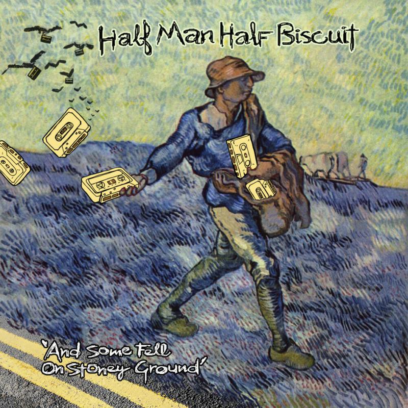 Picture of Half Man Half Biscuit - And Some Fell On Stony Ground
