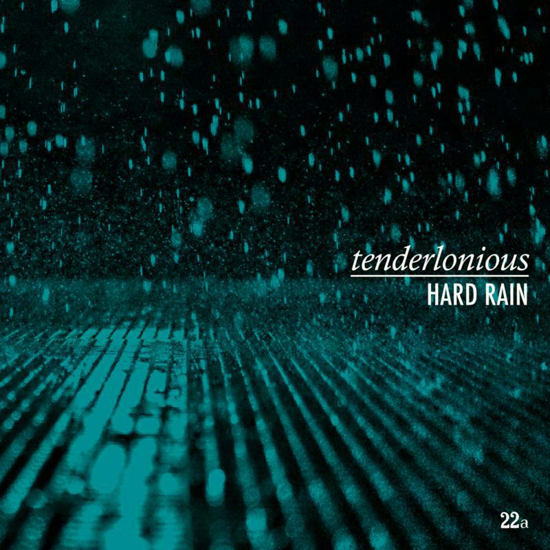Picture of Tenderlonious - Hard Rain
