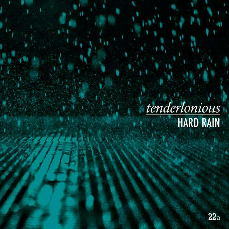Picture of Tenderlonious - Hard Rain