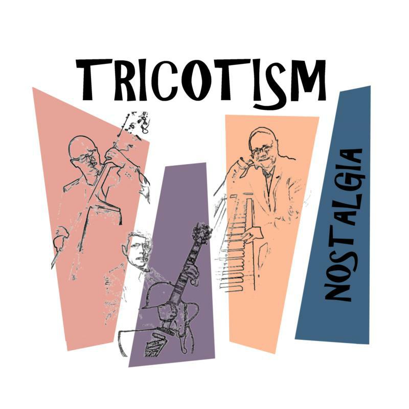 Picture of Tricotism - Nostalgia