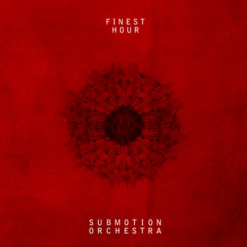 Picture of Submotion Orchestra - Finest Hour