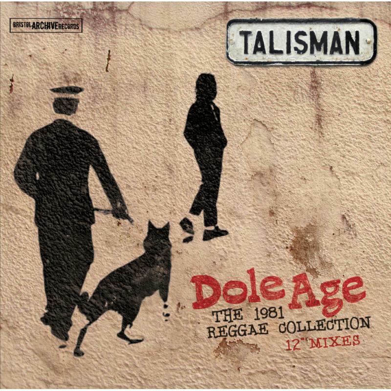 Picture of Talisman - Dole Age - The 1981 Reggae Col