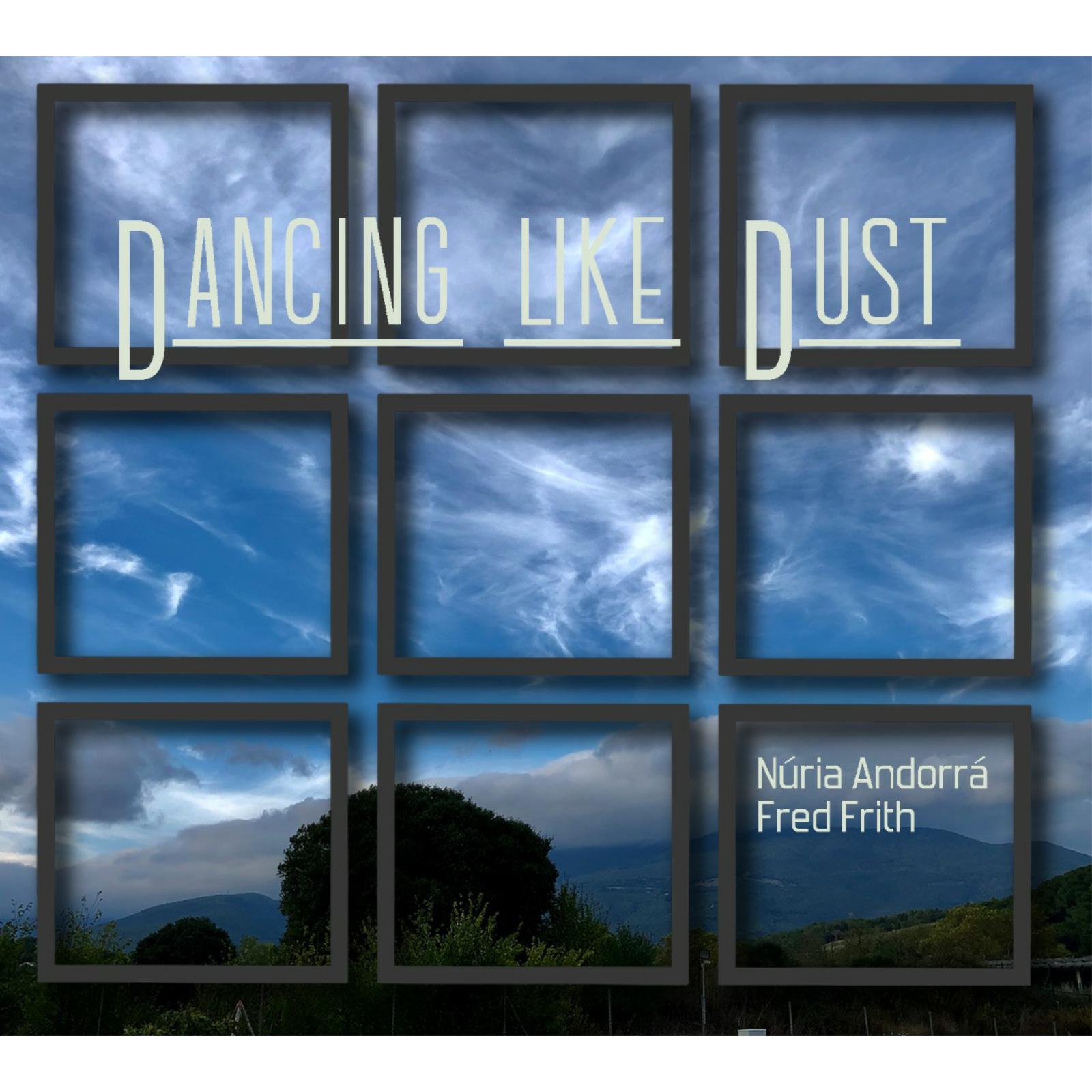 Picture of Fred Frith & Nuria Andorra - Dancing Like Dust