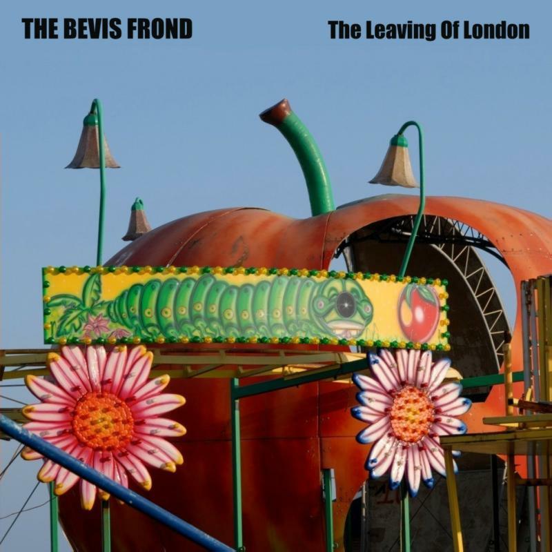 Picture of Bevis Frond - Leaving Of London
