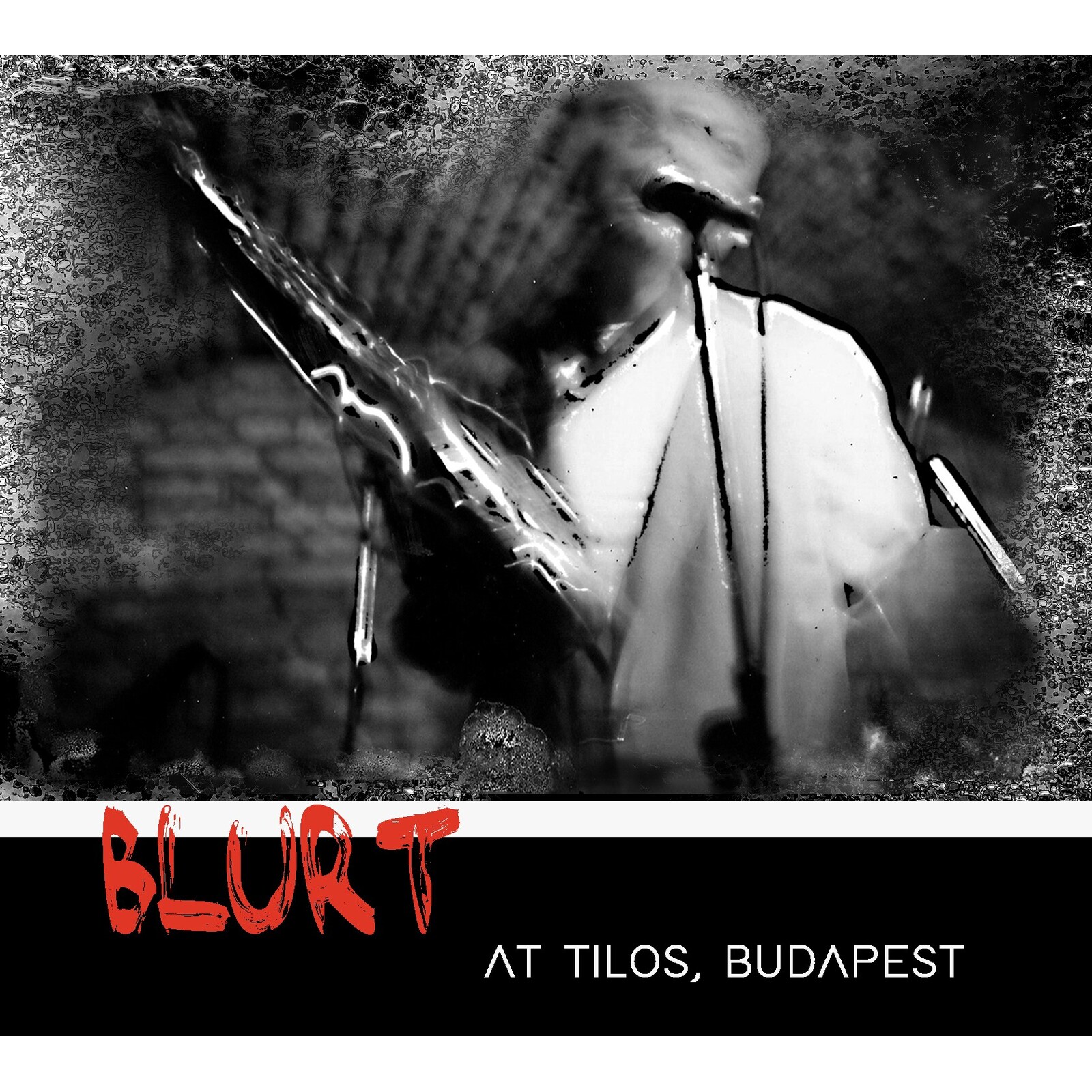 Picture of Blurt - At Tilos, Budapest