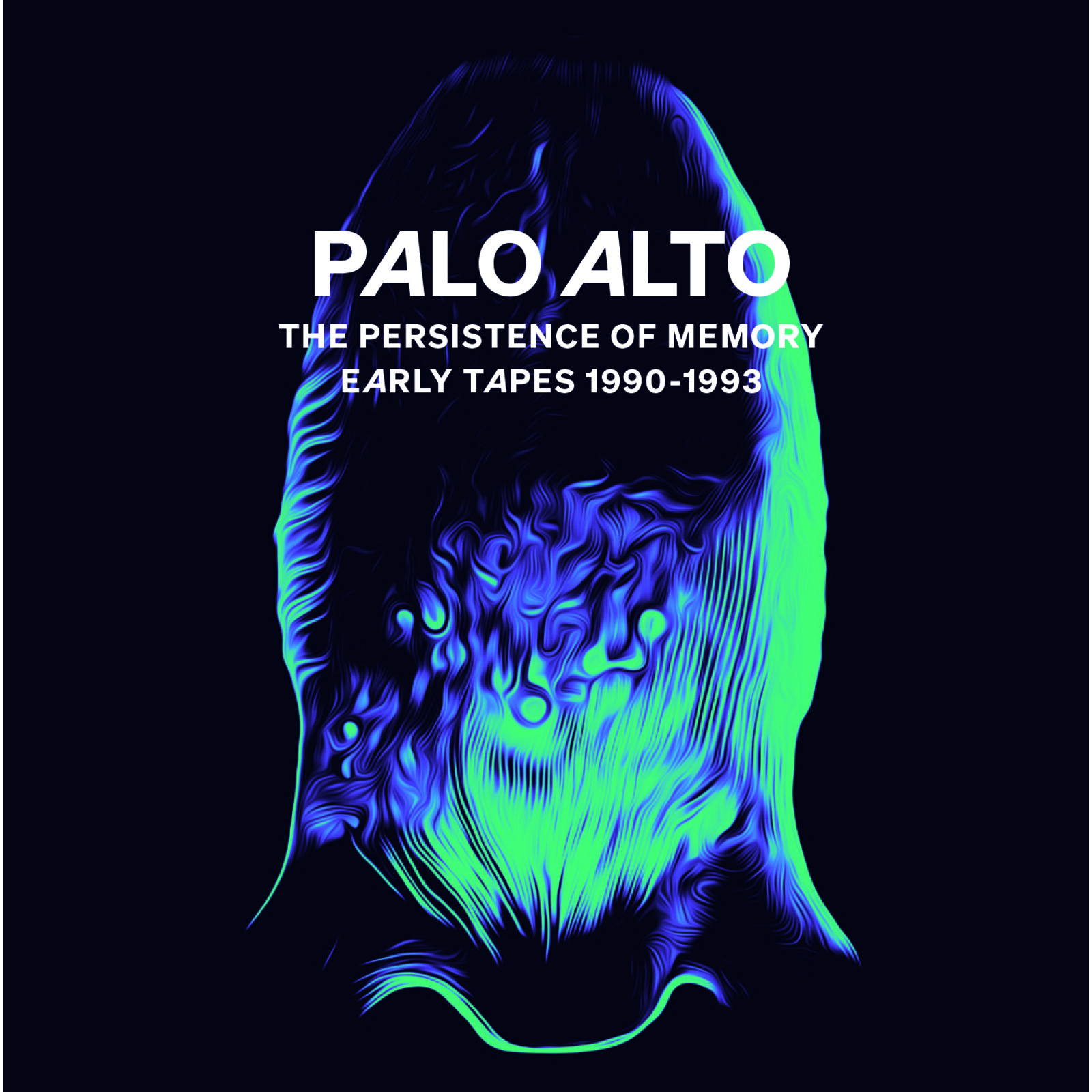 Picture of Palo Alto - The Persistence Of Memory (Early Tapes 1990-1993)