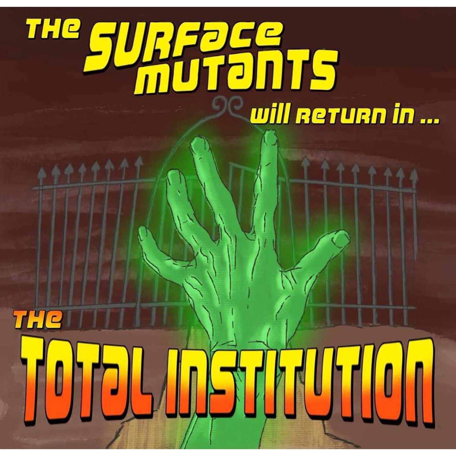 Picture of The Surface Mutants - The Total Institution