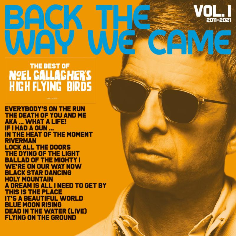 Picture of Noel Gallagher's High Flying Birds - Back The Way We Came: Vol. 1 (2011 - 2021)