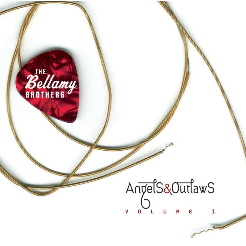 Picture of The Bellamy Brothers - Angels & Outlaws Volume 1