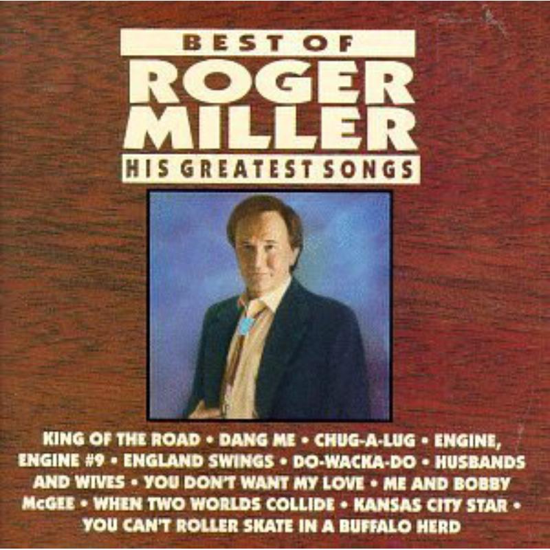 Picture of Roger Miller - Best Of Roger Miller: His Greatest Songs