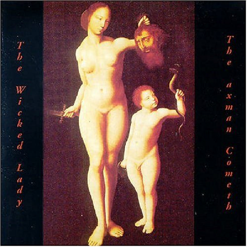 Picture of Wicked Lady - The Axeman Cometh