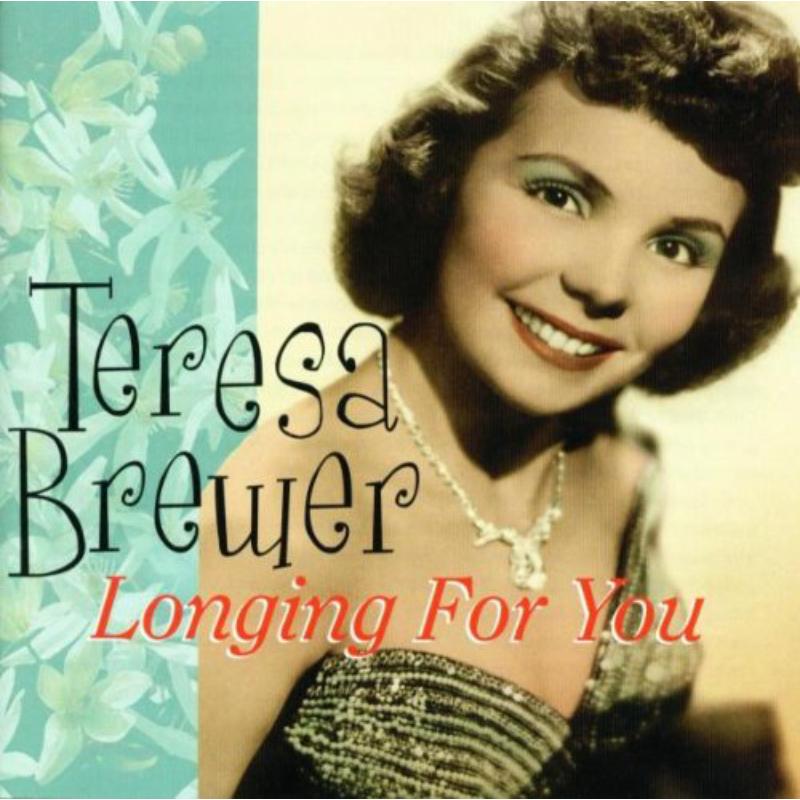 Picture of Teresa Brewer - Longing For You
