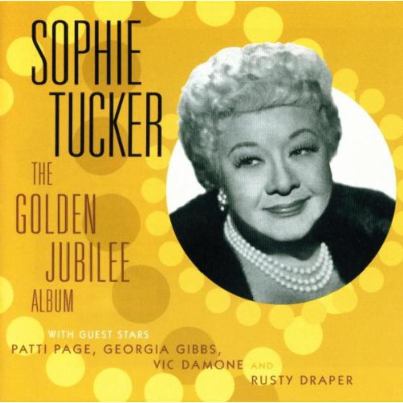 Picture of Sophie Tucker - The Golden Jubilee Album