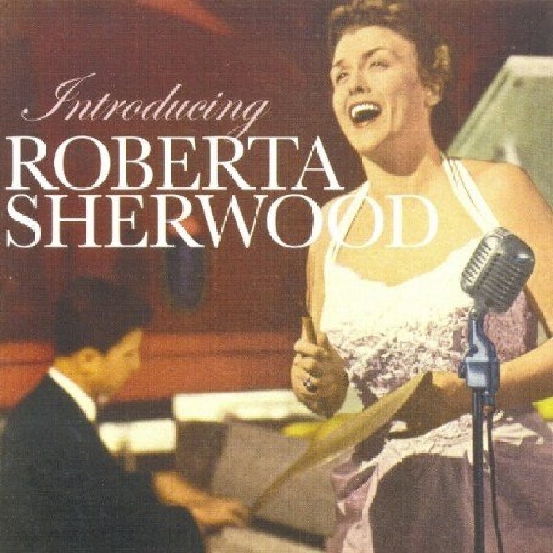 Picture of Roberta Sherwood - Introducing Roberta Sherwood