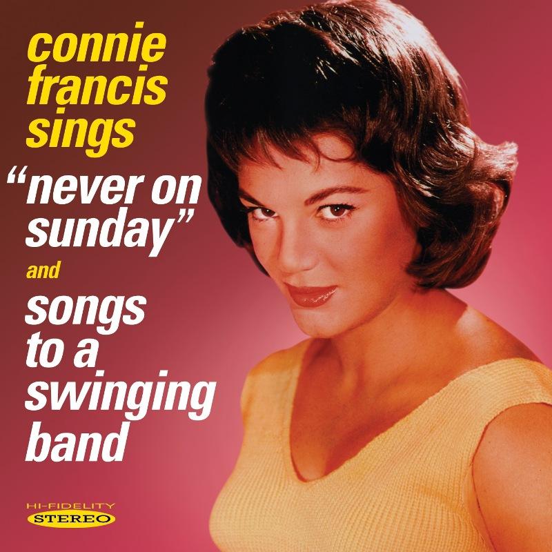 Picture of Connie Francis - Never On Sunday / Songs To A Swinging Band