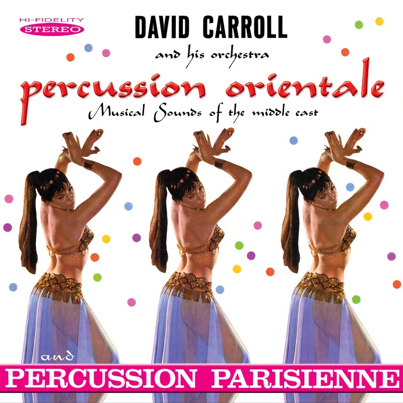 Picture of David Carroll and His Orchestra - Percussion Orientale / Percussion Parisienne