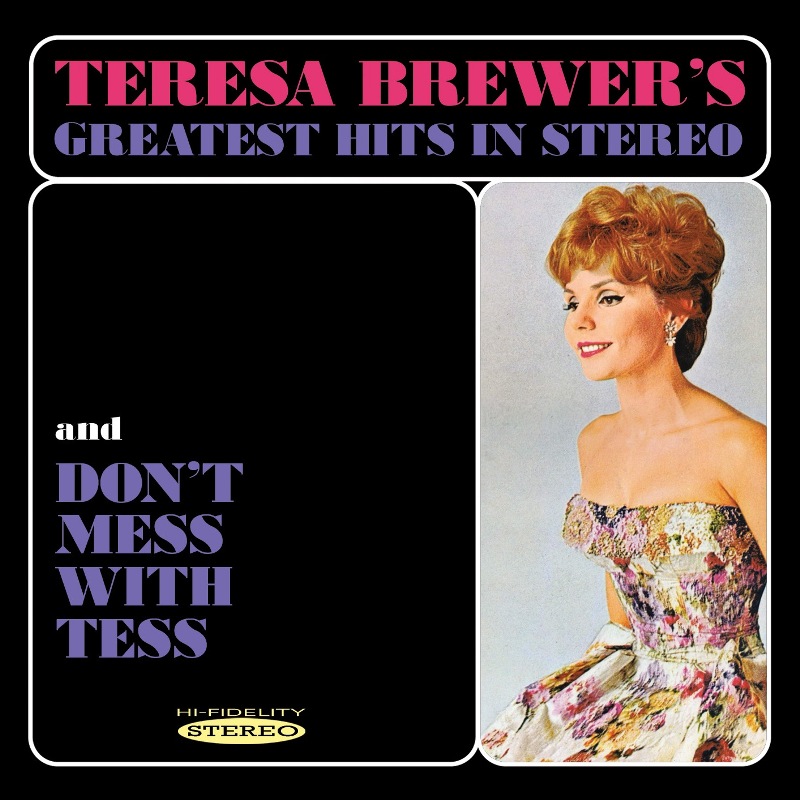 Picture of Teresa Brewer - Teresa Brewer's Greatest Hits in Stereo / Don't Mess with Tess