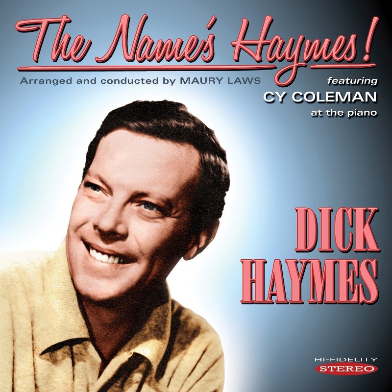 Picture of Dick Haymes - The Name's Haymes!